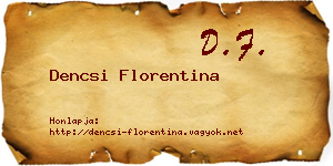 Dencsi Florentina névjegykártya